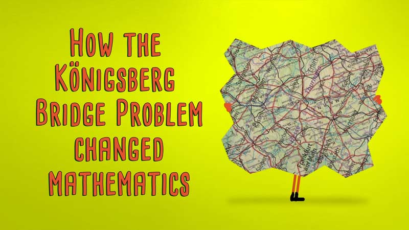 چگونه ماجرای پل‌های شهر کونیگسبرگ ریاضیات را متحول کرد؟!